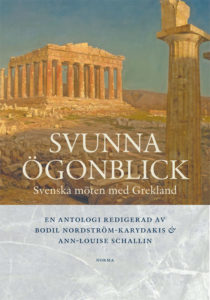 Book Cover: Svunna ögonblick - Svenska möten med Grekland